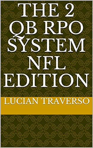 The 2 QB RPO System NFL Edition (English Edition)