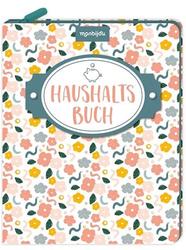 Mein Haushaltsbuch: Eintragbuch mit Reißverschluss: Einnahmen und Ausgaben im Blick behalten und gezielt planen