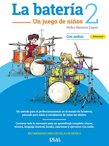 LA BATERIA 2 UN JUEGO DE NIÑOS