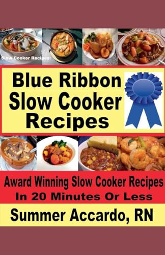 Blue Ribbon Slow Cooker Recipes