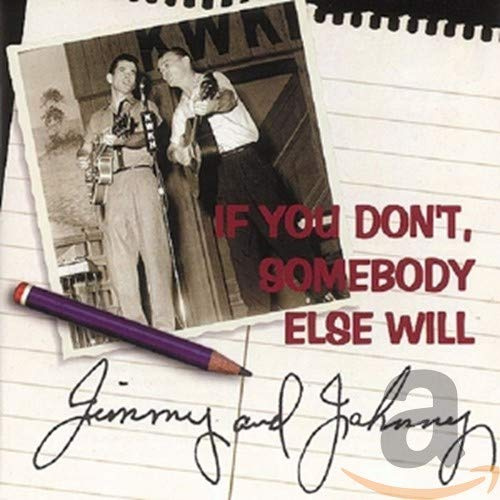 If You Don'T,Somebody Else Will