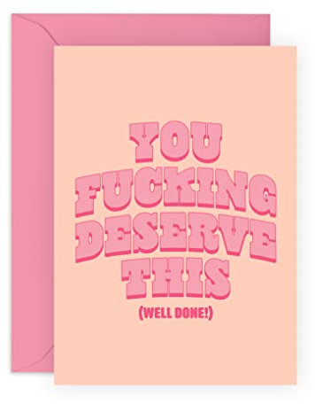 Central 23 Glückwunschkarten – You F*cking Deserve This – Well Done Karte – neue Job-Karten – Abschlussgeschenke – für Männer, Frauen, Ihn, Sie – kommt mit lustigen Aufklebern