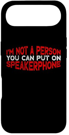 I'm Not A Person You Can Put On SpeakerPhone Case for iPhone Air