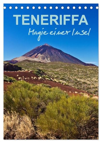 Teneriffa - Magie einer Insel (Tischkalender 2026 DIN A5 hoch), CALVENDO Monatskalender: Eine fotografische Reise zur größten Insel der Kanaren (CALVENDO Orte)