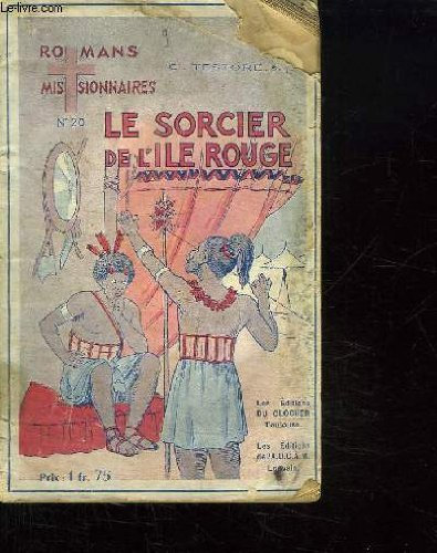 LE SORCIER DE L ILE ROUGE.