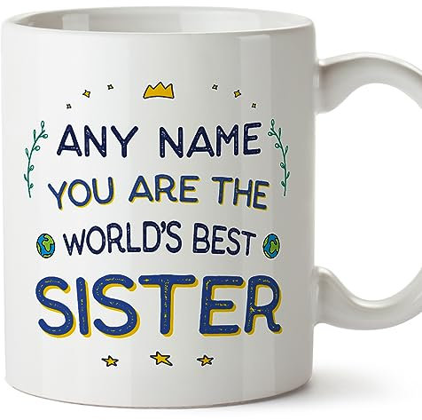 Mugffins Tassen Personalisieren mit Spruch für SCHWESTER - Auf Englisch - World's Best - 11 oz / 330 ml - Individuell Anpassbar Geschenk