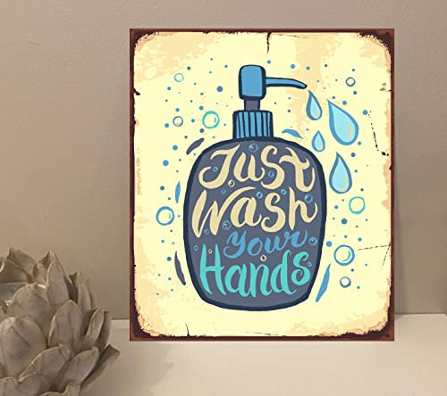 1x Just Wash Your Hands Quote Metal Plaque Sign Gift House Novelty (mt714) (200mm x 150mm)