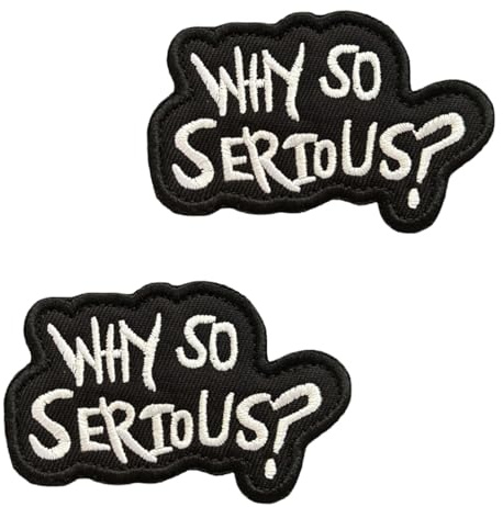 2 Stück Why So Serious Patches WARUM SO SERIÖS Stickerei Emblem Hook and Loop Taktische Abzeichen Patches für DIY Baseballkappe Mützen Kleidung Rucksäcke Uniform Hosen Weste Biker
