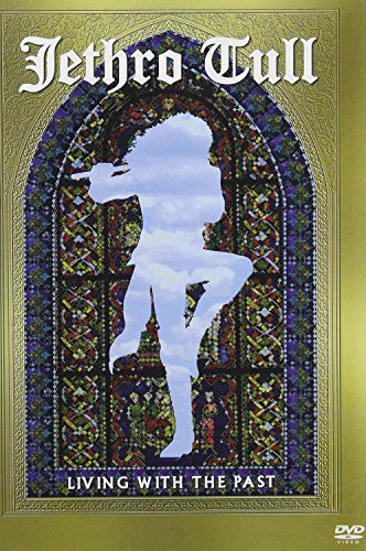 Jethro Tull: Living with the Past