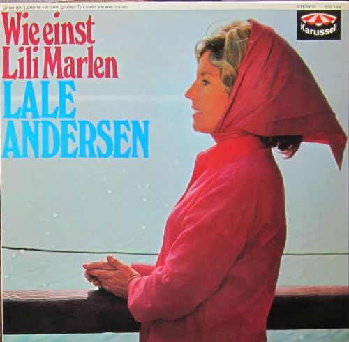 Wie einst Lili Marlen [Schallplatte]