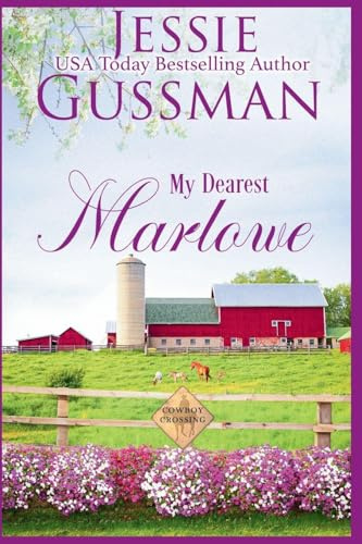 My Dearest Marlowe (Cowboy Crossing, Band 1)