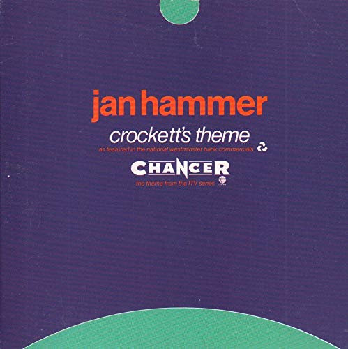 Crockett's Theme / Chancer