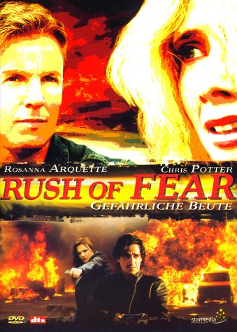Rush of Fear - Gefährliche Beute
