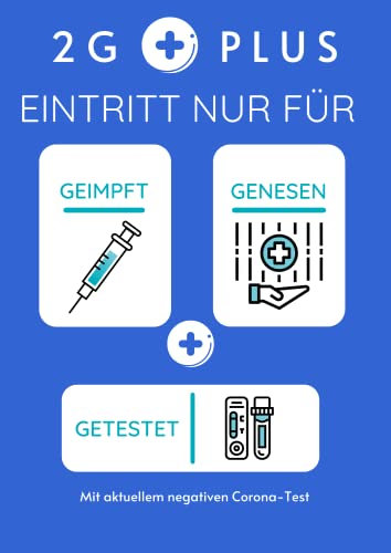 DIN A4 Aufkleber 2G+ Schild 2G+ Regel Schild Hinweisschild 2G Plus Regeln Geimpft Genesen Getestet Aufkleber Warnung Hinweis 2G+ Regel 297 mm x 210 mm | Made in Germany |