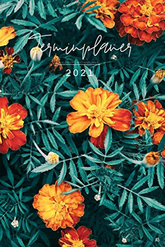 Terminplaner 2021 Kalender A5 Wochenplaner: floral Wochenkalender 2021 Monatsplaner , 1 woche 2 seiten, 1. Januar 2021 bis 2. Januar 2022 , Terminkalender 2021 , Geschenke für Männer Frauen