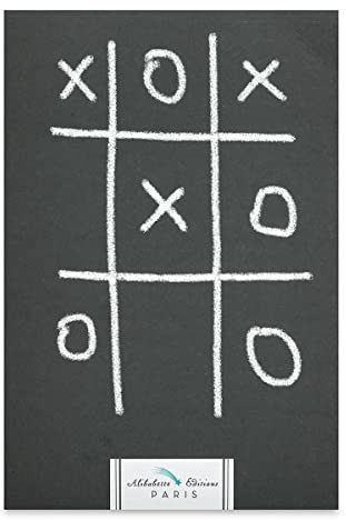 Morpion (Tic Tac Toe): The Memory of Childhood - Tic Tac Toe! (Artbooks - Bondoni Binding)