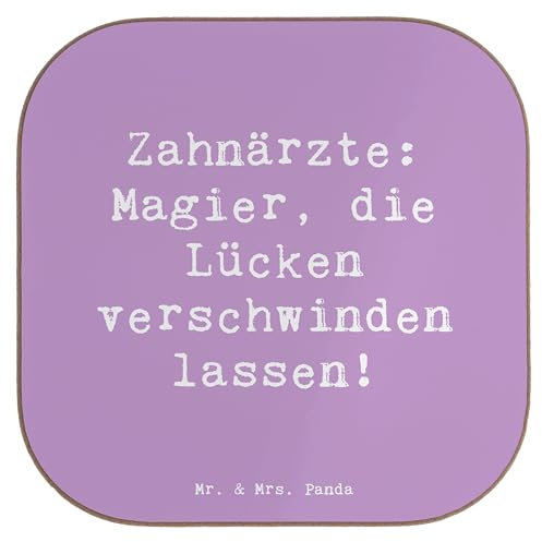 Mr. & Mrs. Panda Untersetzer Quadratisch Spruch Zahnarzt Magier - Geschenk, für Gläser, Berufspassion, Zahnpraxis, Beruf, Glas, gläseruntersetzer, Berufsalltag, Coaster, Berufsgestaltung