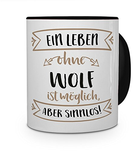 printplanet® Tasse mit Namen Wolf - Motiv Sinnlos - Namenstasse, Kaffeebecher, Mug, Becher, Kaffeetasse - Farbe Schwarz