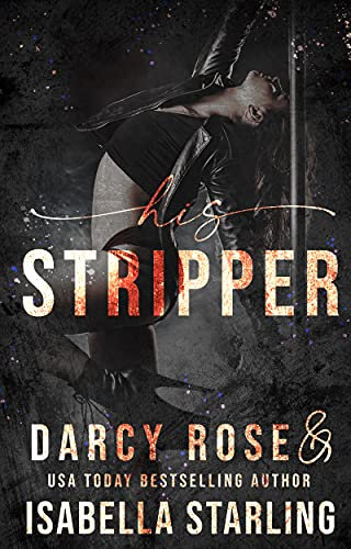 His Stripper (Dance For Me Book 4) (English Edition)