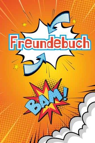 Freundebuch: Neutrales Freundebuch für Schulkinder im Comic Style
