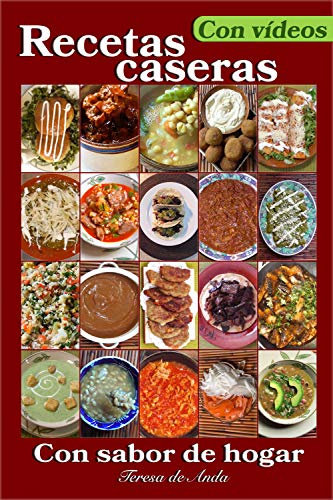 Recetas Caseras con Sabor de Hogar Con Vídeos