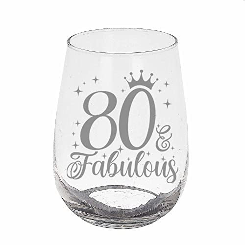 Always Looking Good 80th Birthday Gifts for Women 80 & Fabulous Engraved stemless Gin Glass Present for 80 Year Old Ladies stemless Gin Glass Laser Engraved Elegant stemless 80th Gin Glass