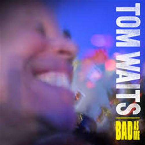Bad As Me(Remastered)