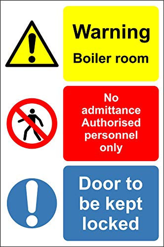 Warning boiler room no admittance authorised personnel only door to be locked Safety sign - 1.2mm Rigid plastic 400mm x 300mm