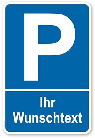 Personalisiertes Privatparkplatz-Schild mit Wunschtext Nr1