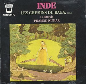 Inde the Path of Raga Vol.1