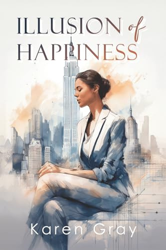 Illusion of Happiness