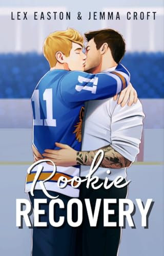 Rookie Recovery: A Slow-Burn MM Hockey Romance (Bobcat Boys Book 1) (English Edition)