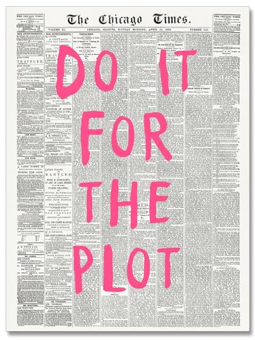 zphvaqd Retro-Zeitungsposter, rosa, adrett, Leinwand, Wandkunst, trendige Kunst, Gemälde, Bilder, Affirmation, Zitat, Do It For The Plot, Poster für Mädchen, Wohnung, Schlafzimmer