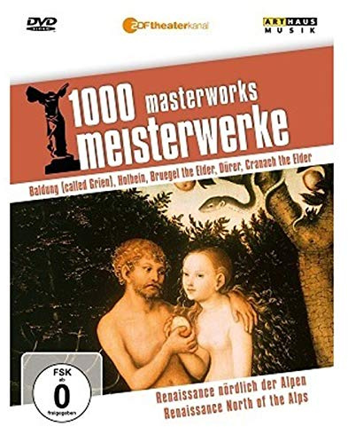 1000 Meisterwerke - Renaissance nördlich der Alpen