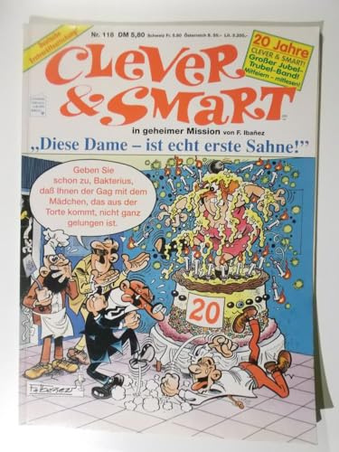Clever & Smart in geheimer Mission, Nr. 118. Diese Dame - ist echt erste Sahne!