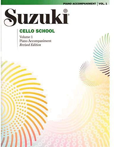 Suzuki Cello School Piano Acc - Volume 1 - Revised