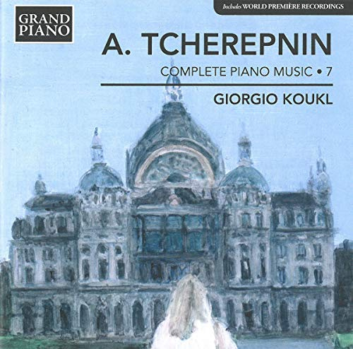 Tcherepnin: Complete Piano Music: Volume 7