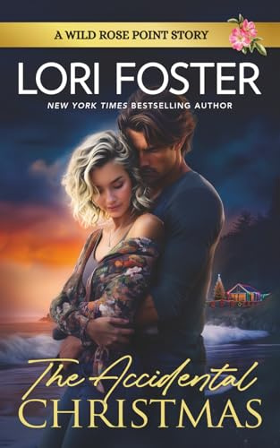 The Accidental Christmas: Wild Rose Point