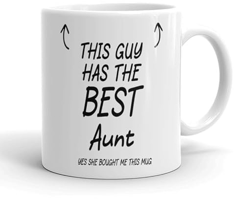 VIROSA Funny Aunt Mug – “This Guy Has The Best Aunt… Yes, She Bought Him This Mug” – Gift for Birthday, Xmas, or Thank You – 11oz Ceramic Coffee Cup – Present from Niece or Nephew