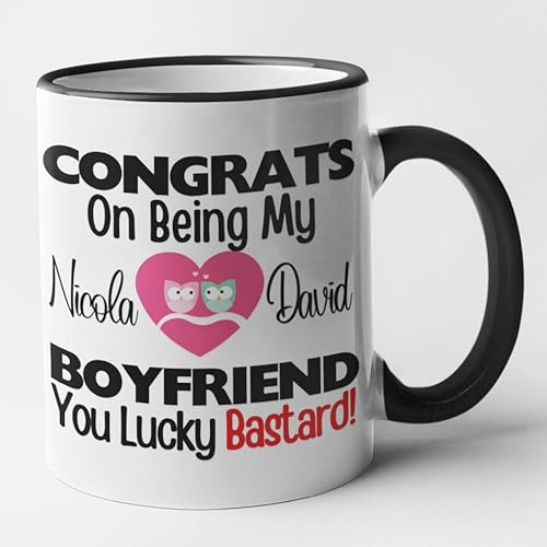 Funny Personalied Boyfriend Mug Congrats On Being My Boyfriend You Lucky Bastard (Black)
