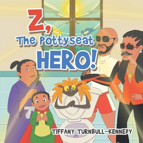 Z, The Pottyseat Hero!