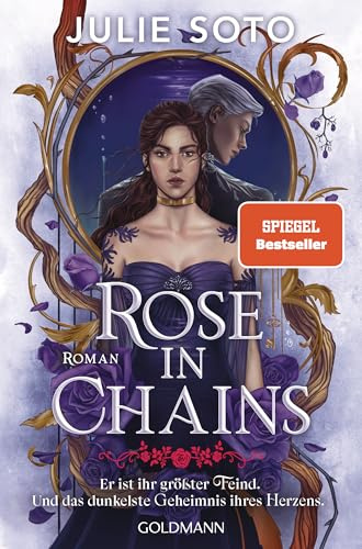 Rose in Chains: Roman - Your next Romantasy Obsession (Die Evermore-Reihe 1) (German Edition)
