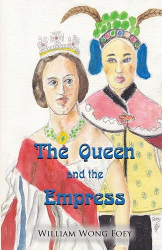 THE QUEEN AND THE EMPRESS