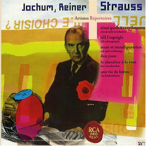 Richard Strauss: Tod & Verklärung, Zarathustra, Till Eulenspiegel, Don Juan, Heldenleben, Rosenkavalier