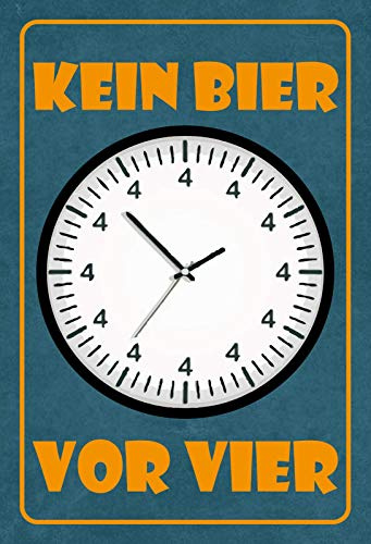 Schatzmix Blechschild Bier kein Bier vor Vier Metallschild Wanddeko 20x30 tin Sign