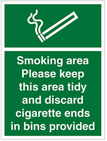 Smoking area sign, please keep this area tidy and discard cigarette ends in bins provided 150mm x 200mm (Self Adhesive Sticker)