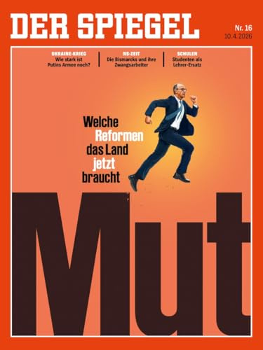 DER SPIEGEL 16/2026 Mut