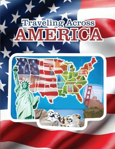 Traveling Across America