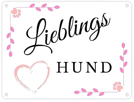 Lieblings Hund Metallschild in 15x20 cm für die Hundehütte ein dekoratives Blechschild für dein Lieblingstier Haustiere Katze