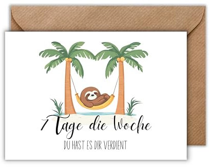 WBdesignz Ruhestand Karte mit Umschlag - Ruhestandskarte “7 Tage die Woche. Du hast es verdient” Palmen Hängematte Faultier Glückwunschkarte Geschenkkarte zur Rente Abschiedskarte Neuanfang (DIN A6)